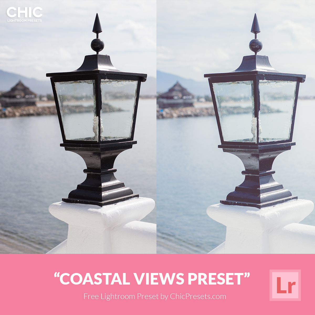 Chic Presets Free Lightroom Preset Coastal Views