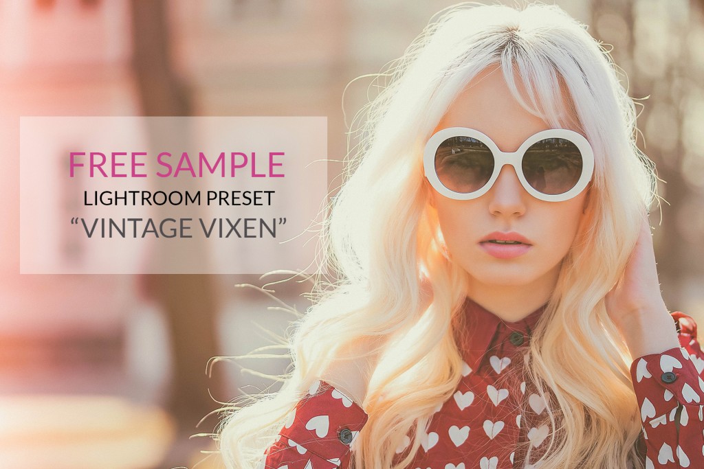 Free Lightroom Preset Vintage Vixen