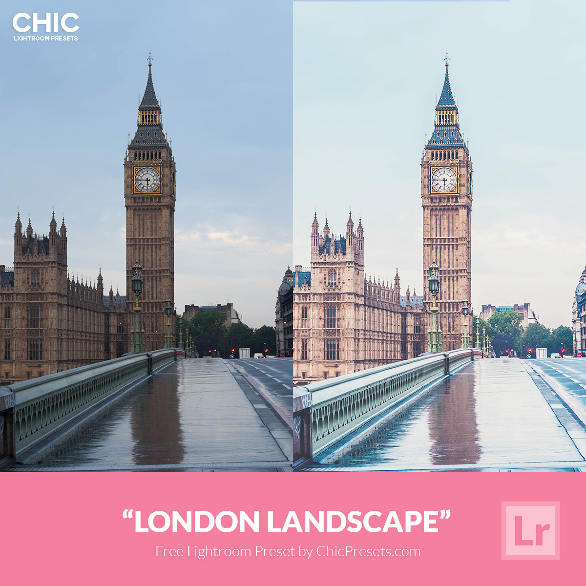 Free Chic Lightroom Preset London Landscape