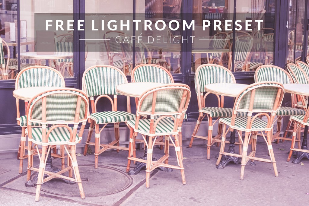 Free Lightroom Preset | Café Delight