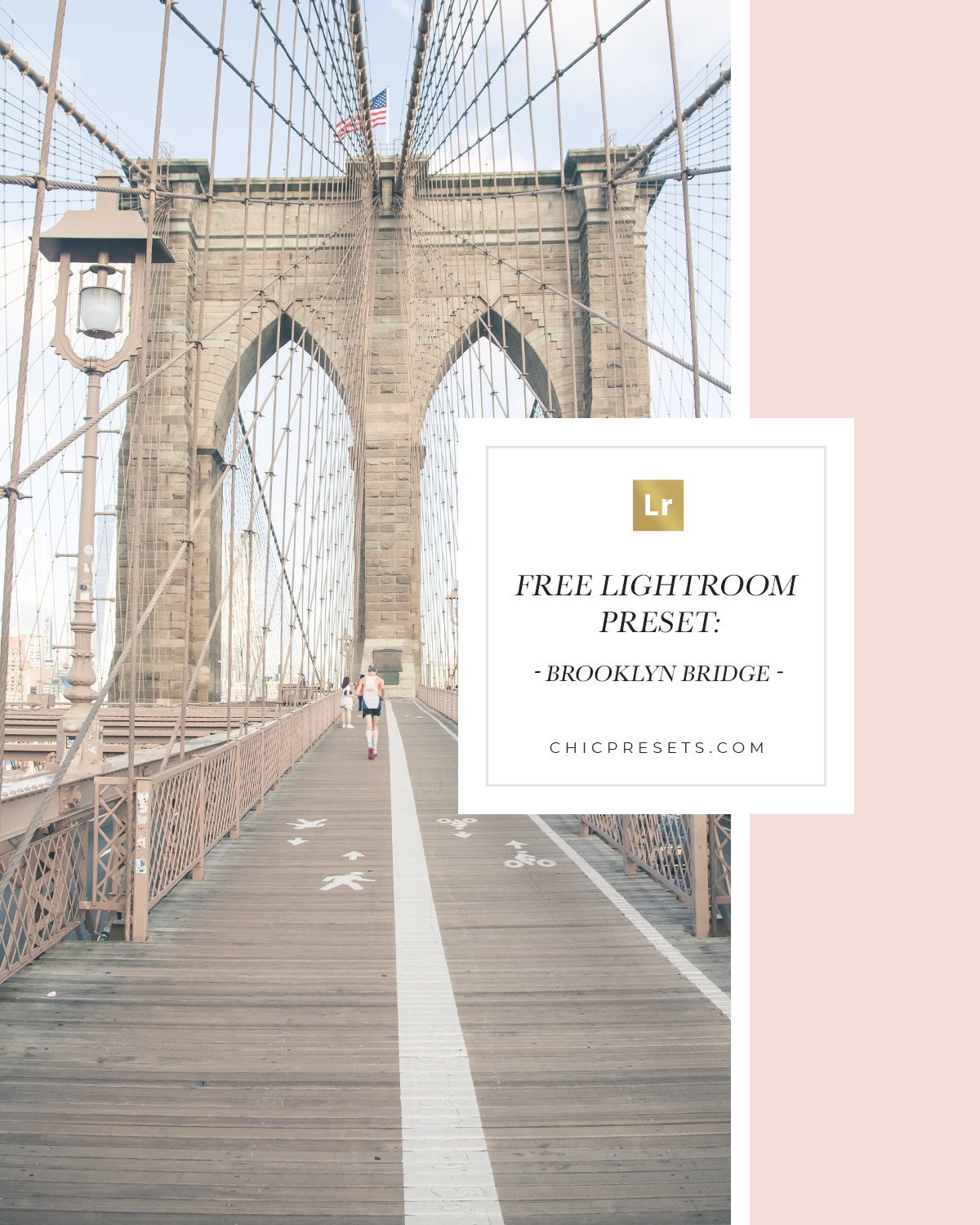 Free Lightroom Preset | Brooklyn Bridge