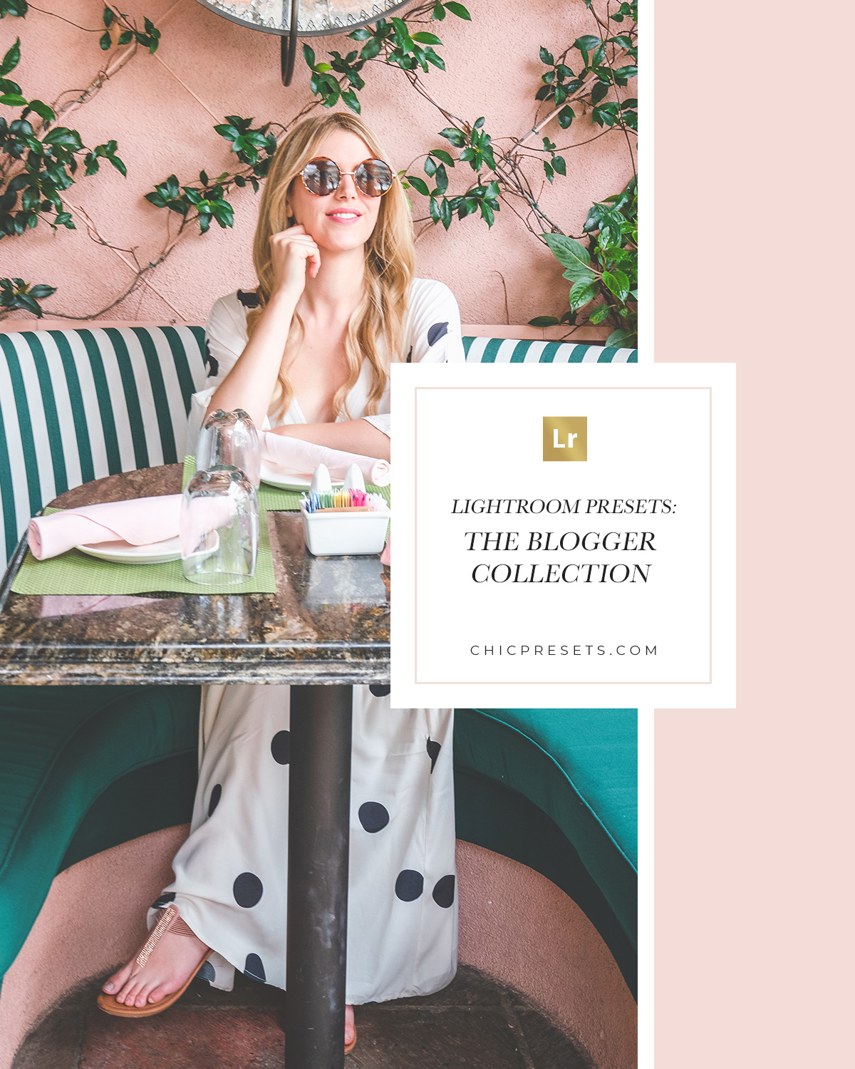 Blogger Presets | The Beverly Hills Hotel